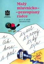 Malý mluvnicko - pravopisný rádce pro 2.-.5.r. ZŠ