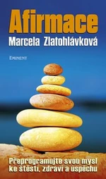 Afirmace - Marcela Zlatohlávková