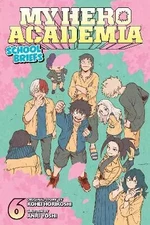 My Hero Academia: School Briefs 6 - Kóhei Horikoši