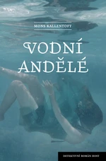 Vodní andělé - Mons Kallentoft - e-kniha