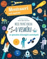 Moje první kniha o vesmíru (Montessori: Svět úspěchů) - Agnese Baruzziová, Chiara Piroddiová