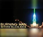 Burning Man: Beyond Black Rock Steam Gift