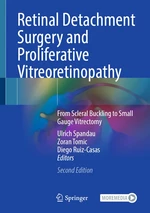 Retinal Detachment Surgery and Proliferative Vitreoretinopathy