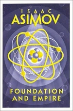 Foundation and Empire - Isaac Asimov