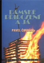 Dámské přirození a já - Pavel Čmuhař