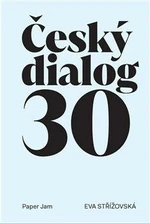 Český dialog - Eva Střížovská