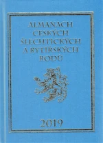 Almanach českých šlechtických a rytířských rodů 2019 - Karel Vavřínek, Miloslav Sýkora