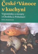 České Vánoce v kuchyni - Květa Korečková