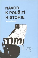 Návod k použití historie - Marko Švabić