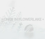 Once in Flowerlake Steam CD Key