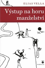 Výstup na horu manželství - Elias Vella