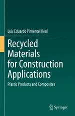 Recycled Materials for Construction Applications