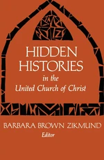 Hidden Histories in the United Church of Christ