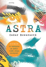 Astra - Cedar Bowersová - e-kniha