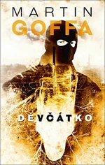 Děvčátko - Martin Goffa - e-kniha