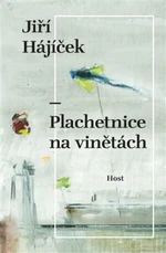 Plachetnice na vinětách - Jiří Hájíček