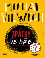 Zpátky ve hře - Michal Viewegh - e-kniha