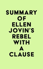 Summary of Ellen Jovin's Rebel with a Clause