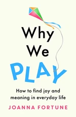 Why We Play