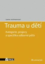 Kniha: Trauma u dětí od Jochmannová Leona