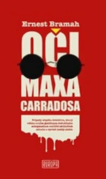 Oči Maxa Carradosa - Ernest Bramah