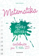 Matematika od šestky do devítky - Ostrýtová Lenka