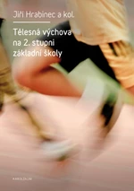 Tělesná výchova na 2. stupni základních škol - Jiří Hrabinec - e-kniha