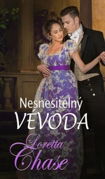 Nesnesitelný vévoda - Loretta Chase - e-kniha