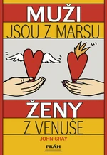 Muži jsou z Marsu, ženy z Venuše - John Gray - e-kniha