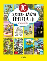 10 dobrodružných únikovek - Jan Smolík