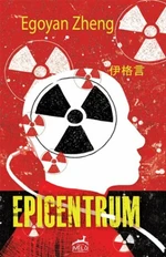 Epicentrum - Egoyan Zheng