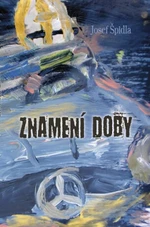 Znamení doby - Josef Špidla