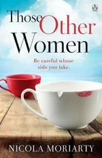 Those Other Women - Nicola Moriarty