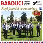 Babouci – Když jsem šel včera zvečera