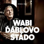 Wabi Daněk, Ďáblovo stádo – Příběhy písní