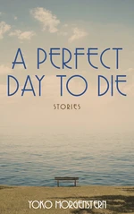 A Perfect Day to Die