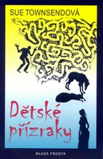 Dětské přízraky - Sue Townsend