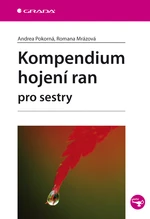 Kompendium hojení ran pro sestry, Pokorná Andrea