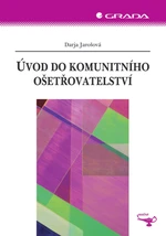 E-kniha: Úvod do komunitního ošetřovatelství od Jarošová Darja