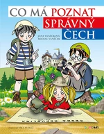 Kniha: Co má poznat správný Čech od Vaněček Michal