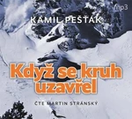 Když se kruh uzavřel - Kamil Pešťák - audiokniha