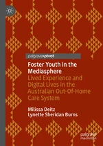 Foster Youth in the Mediasphere