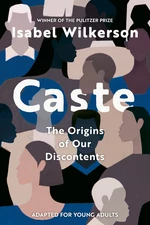 Caste (Adapted for Young Adults)