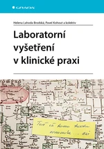 Laboratorní vyšetření v klinické praxi, Brodská Lahoda Helena