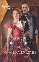 Playing the Duke's FiancÃ©e