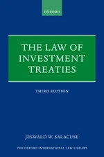 The Law of Investment Treaties