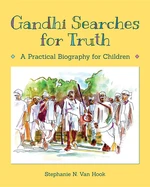 Gandhi Searches for Truth