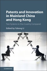 Patents and Innovation in Mainland China and Hong Kong