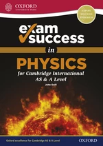 Exam Success in Physics for Cambridge AS & A Level