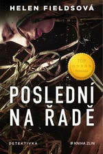 Poslední na řadě - Helen Fieldsová